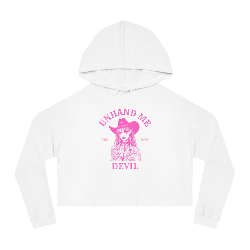 Women’s Cropped Hooded Sweatshirt Unhand Me DEVIL