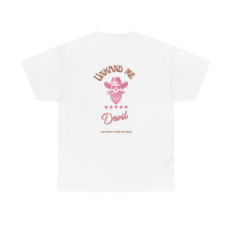 Women's Unhand Me Devil Ride The Horse