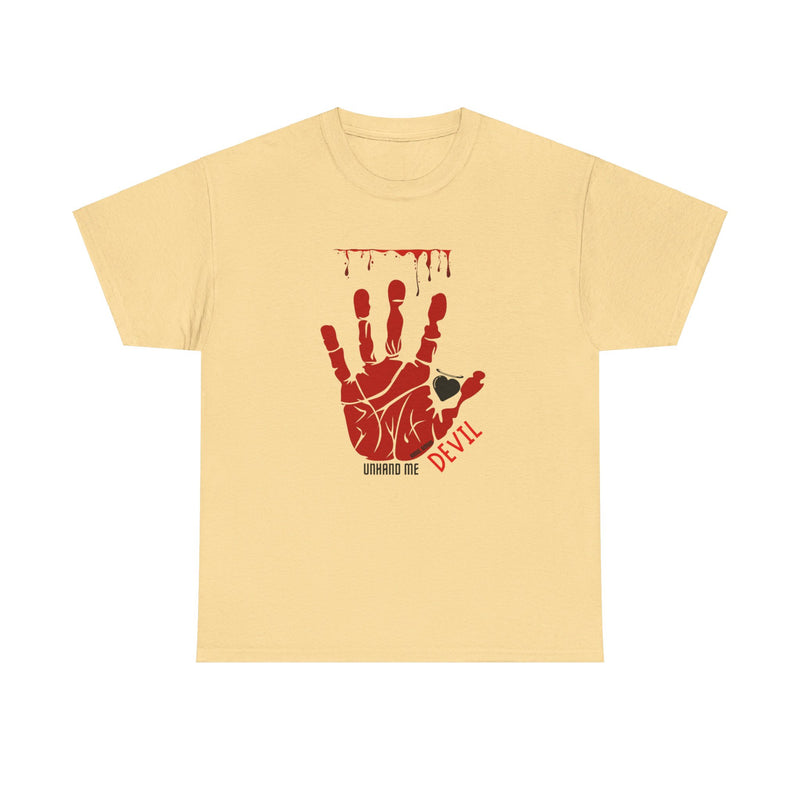 Women’s Heavy Cotton Tee Unhand Me Devil