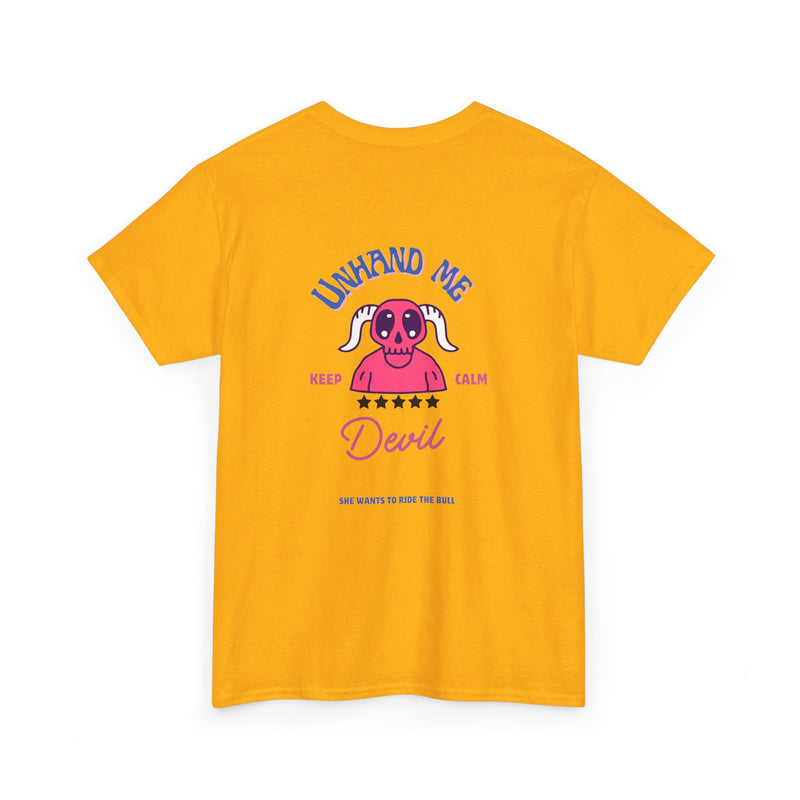 Women's Unhand Me Devil Ride Bull
