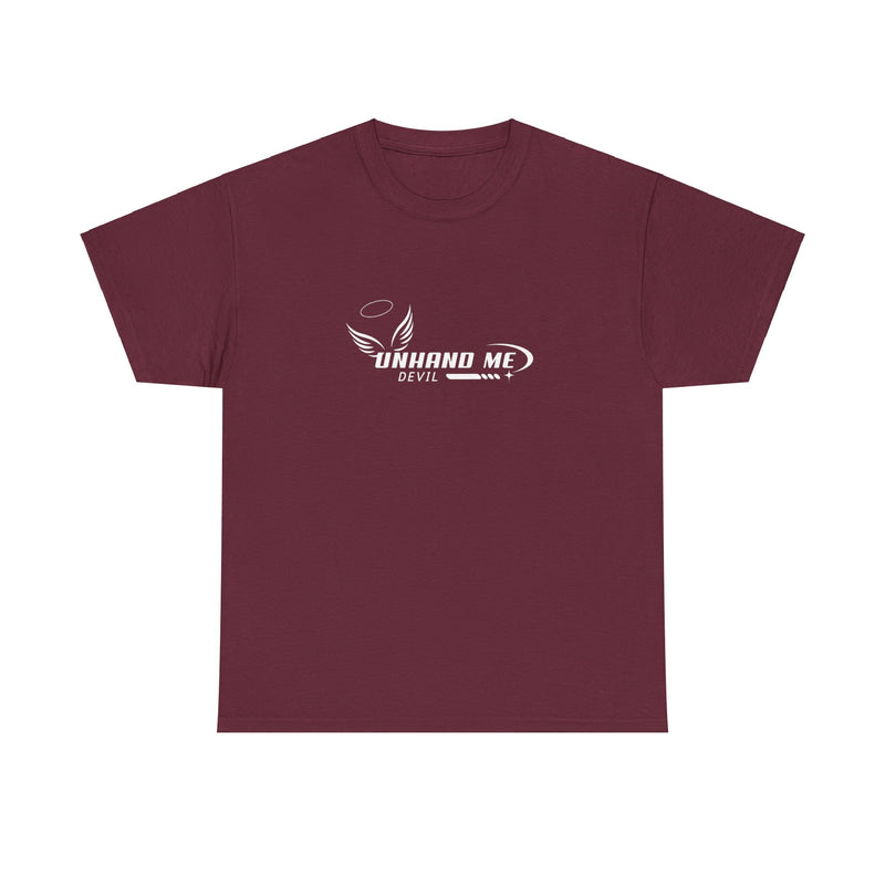 Women & Mens Heavy Cotton Tee Unhand Me Devil