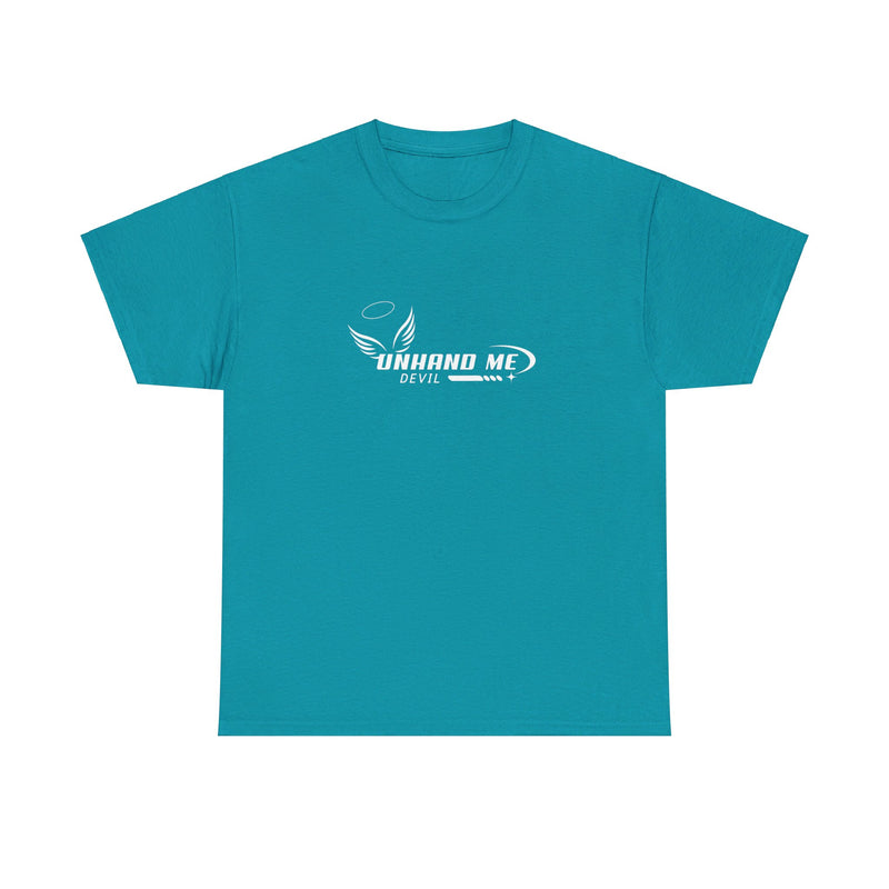 Women & Mens Heavy Cotton Tee Unhand Me Devil