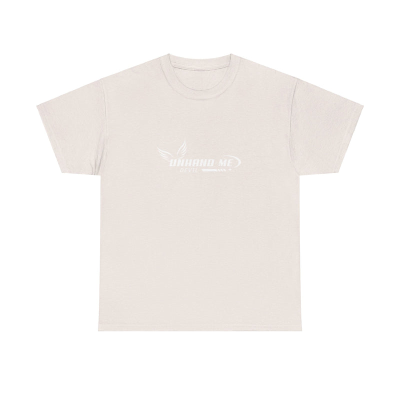 Women & Mens Heavy Cotton Tee Unhand Me Devil