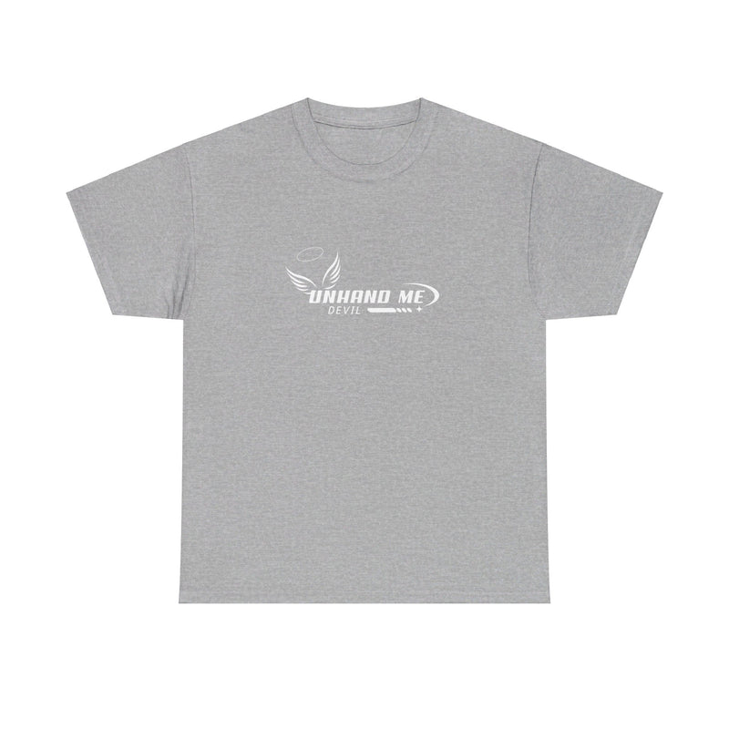 Women & Mens Heavy Cotton Tee Unhand Me Devil