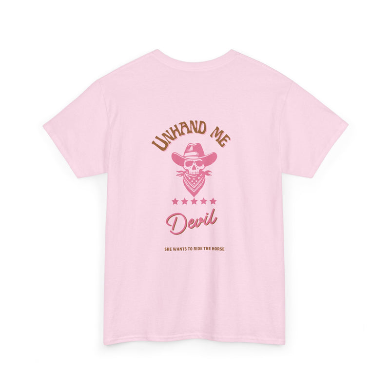 Women's Unhand Me Devil Ride The Horse