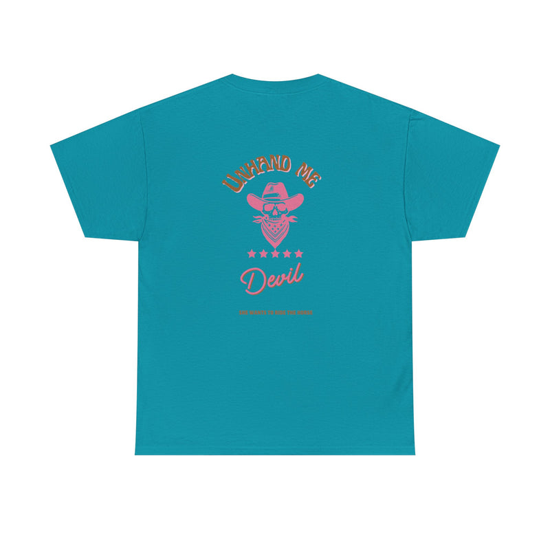 Women's Unhand Me Devil Ride The Horse