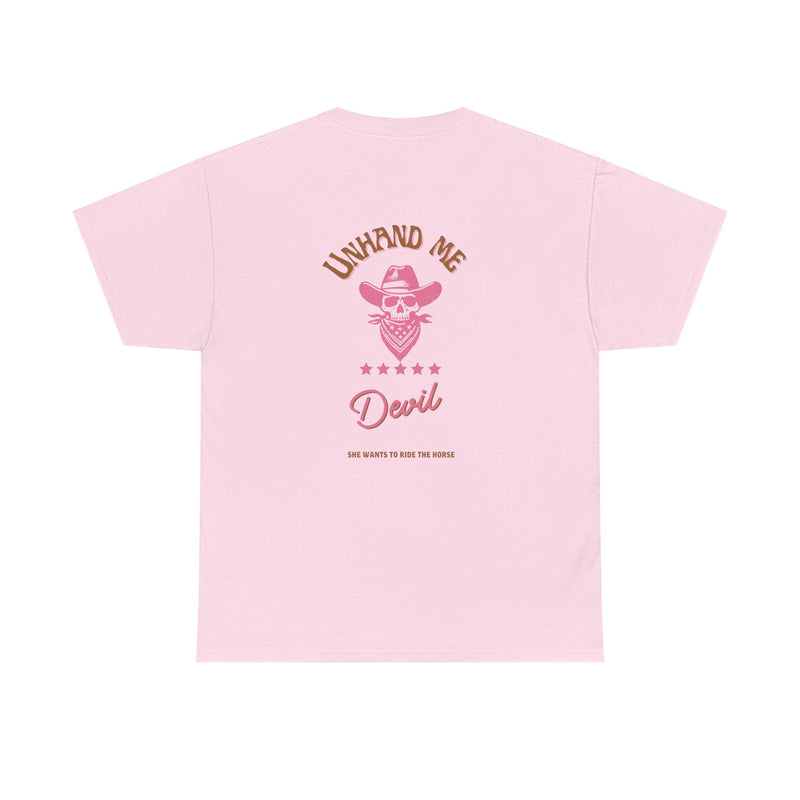 Women's Unhand Me Devil Ride The Horse