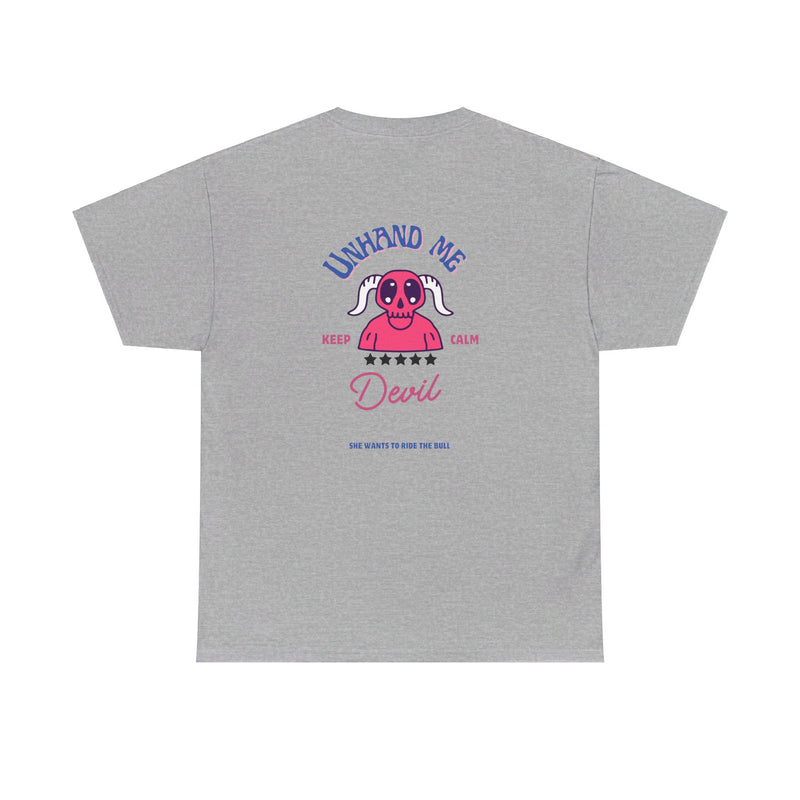 Women's Unhand Me Devil Ride Bull