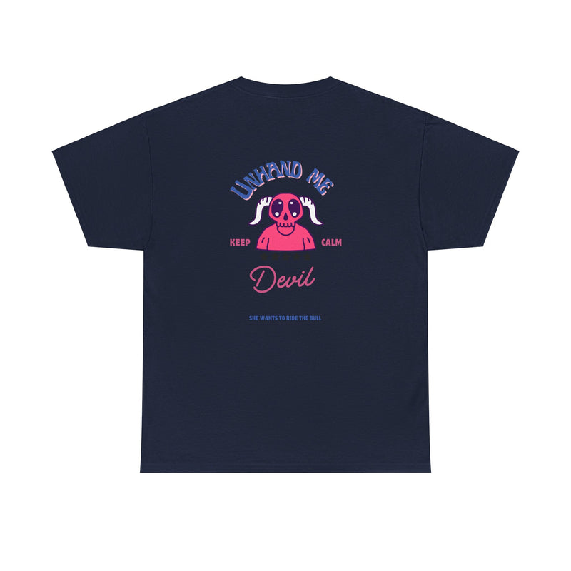 Women's Unhand Me Devil Ride Bull
