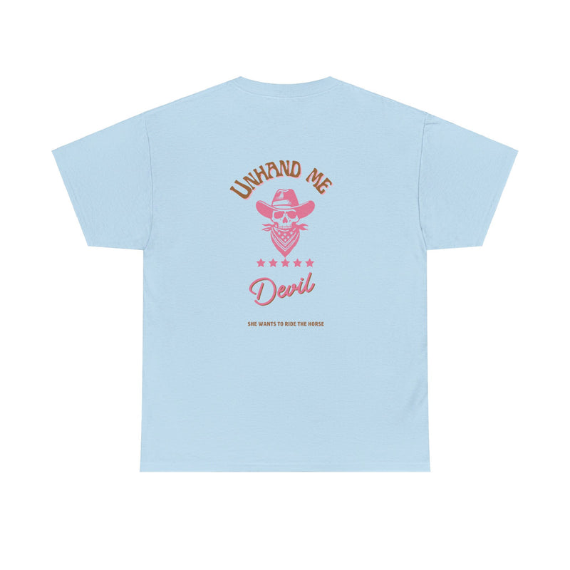 Women's Unhand Me Devil Ride The Horse