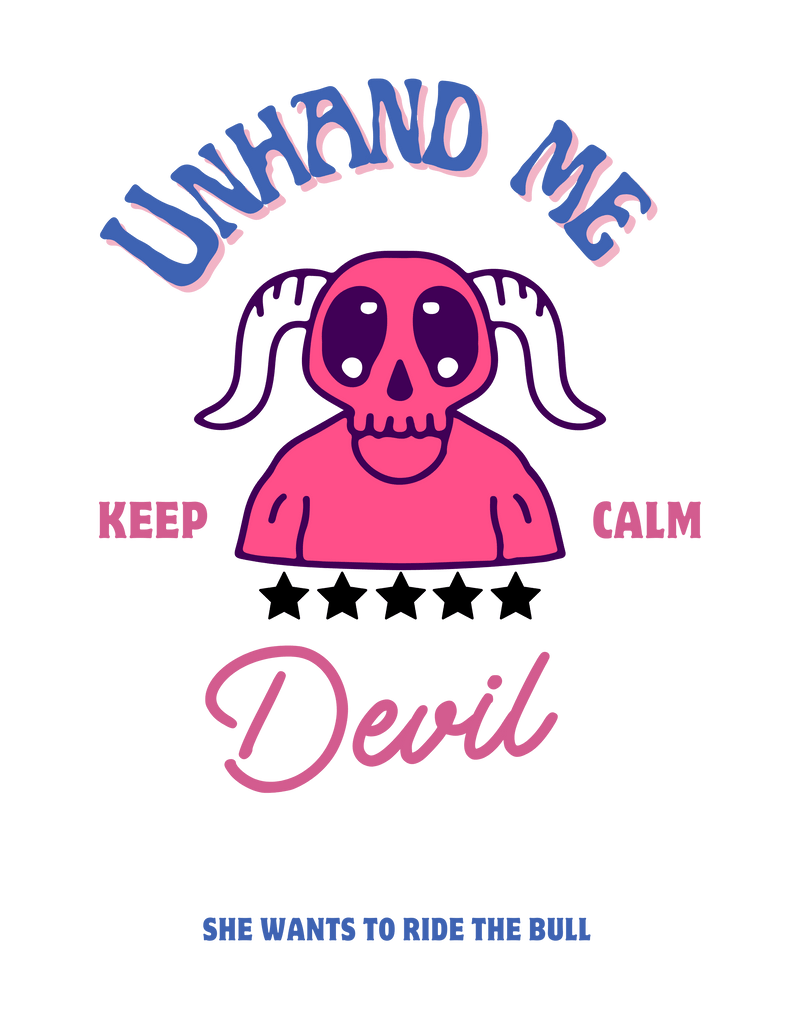 Women's Unhand Me Devil Ride Bull