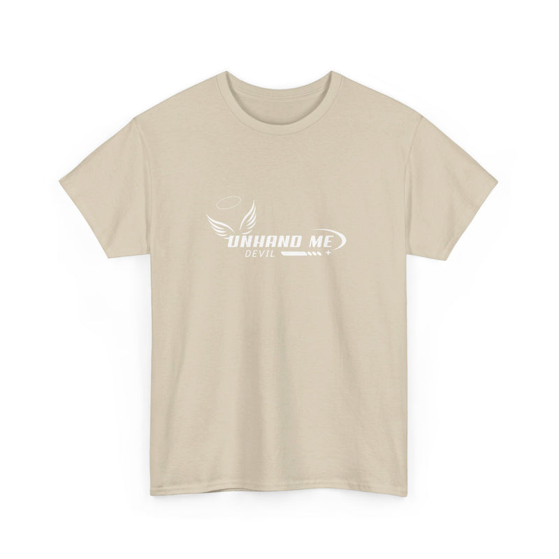 Women & Mens Heavy Cotton Tee Unhand Me Devil