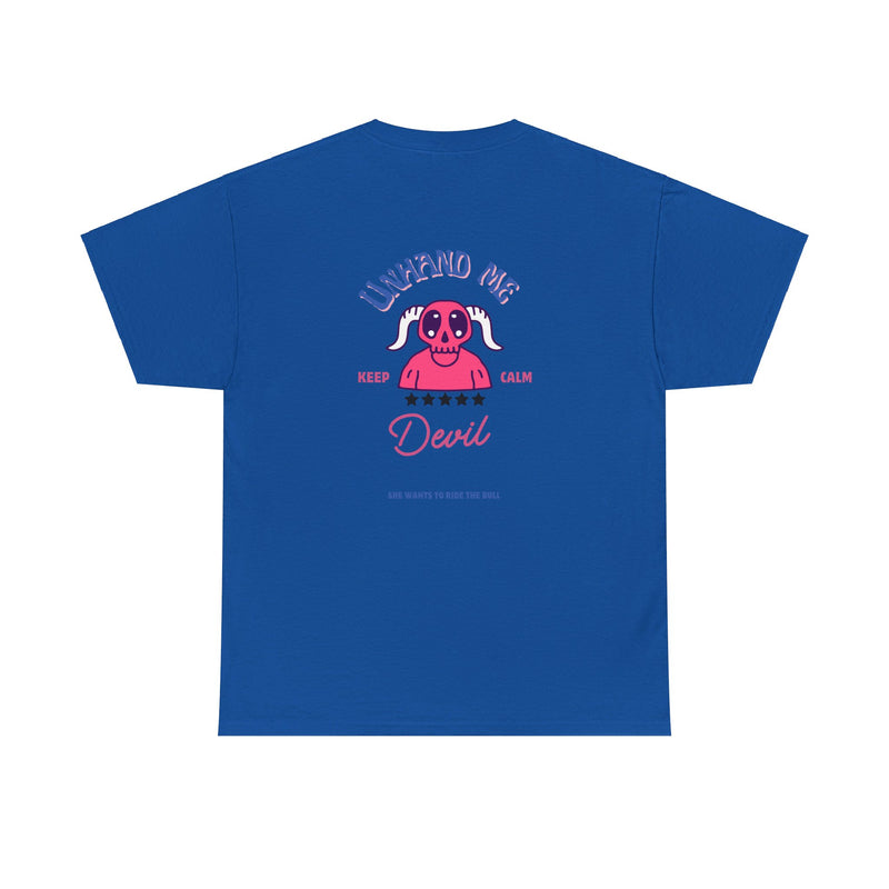 Women's Unhand Me Devil Ride Bull
