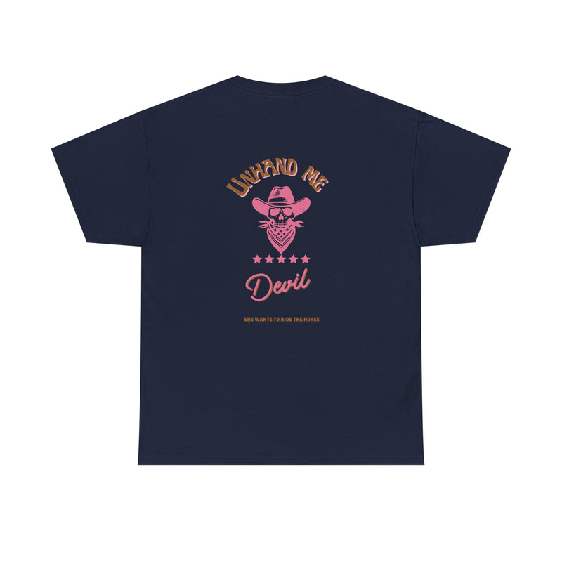 Women's Unhand Me Devil Ride The Horse