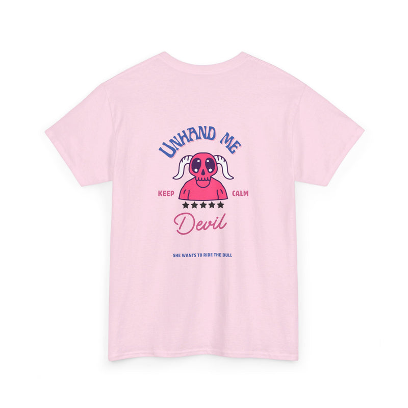 Women's Unhand Me Devil Ride Bull