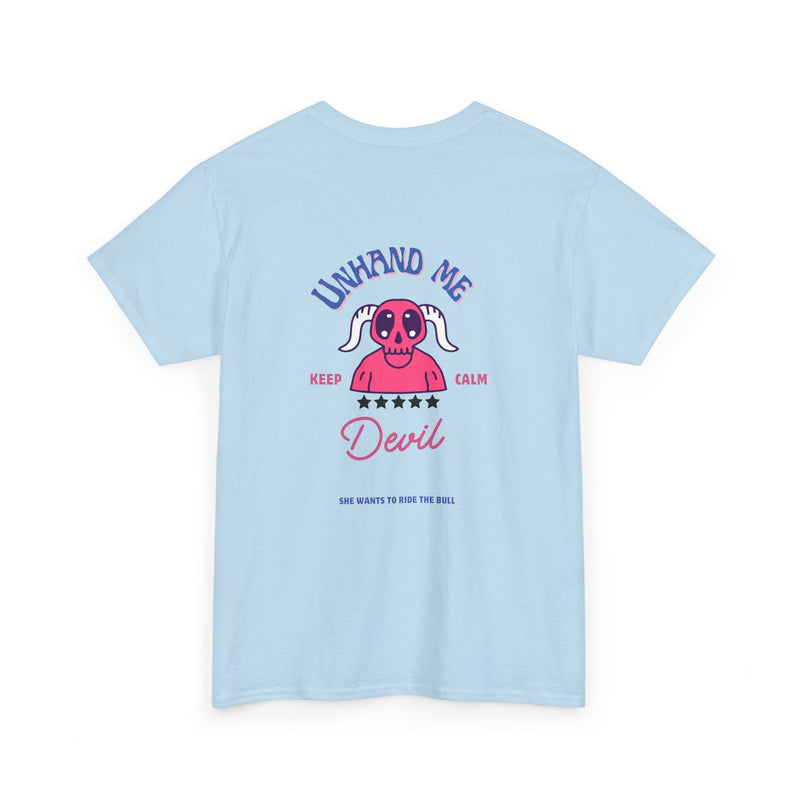 Women's Unhand Me Devil Ride Bull