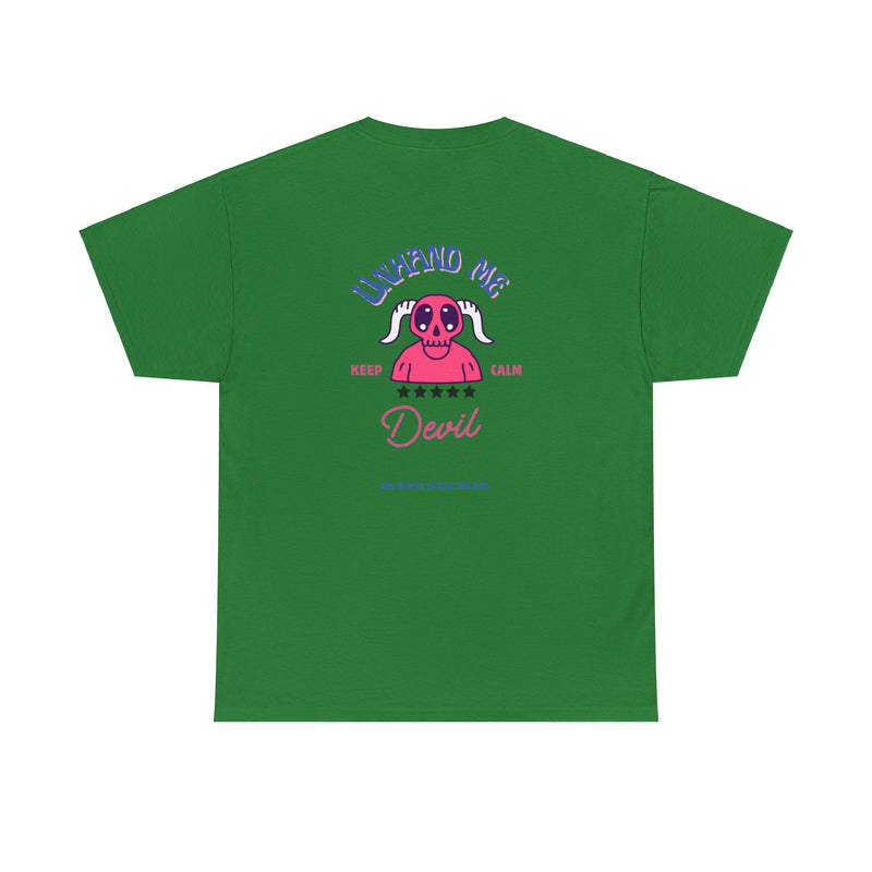 Women's Unhand Me Devil Ride Bull