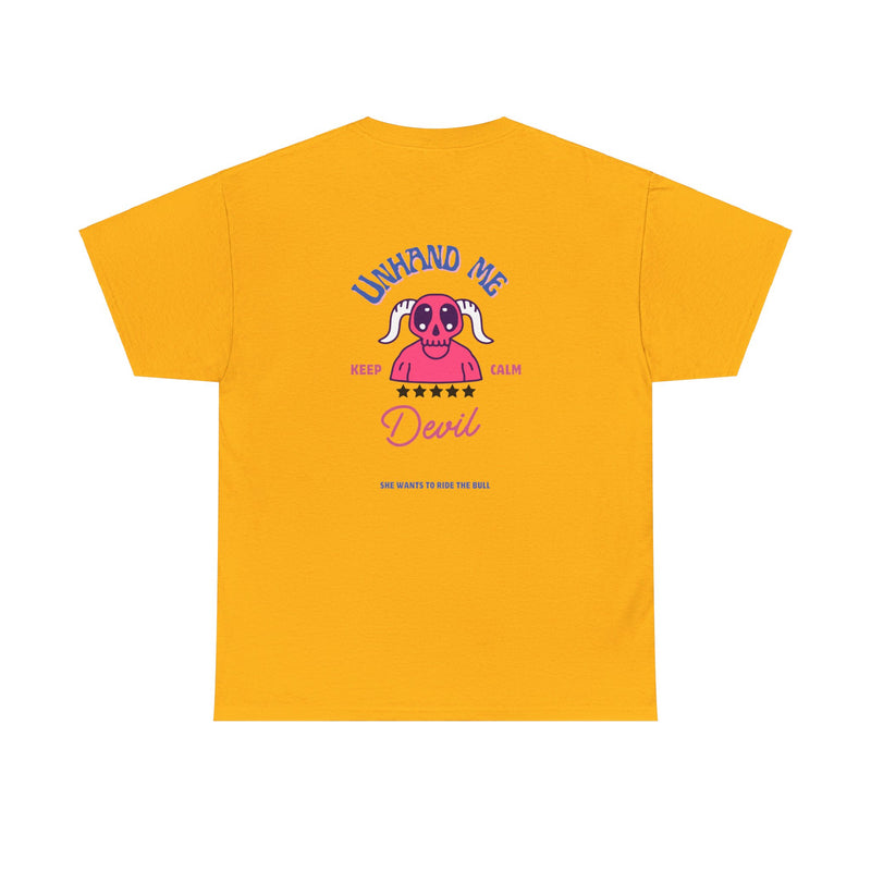 Women's Unhand Me Devil Ride Bull