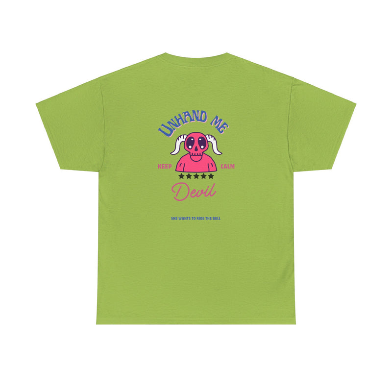 Women's Unhand Me Devil Ride Bull