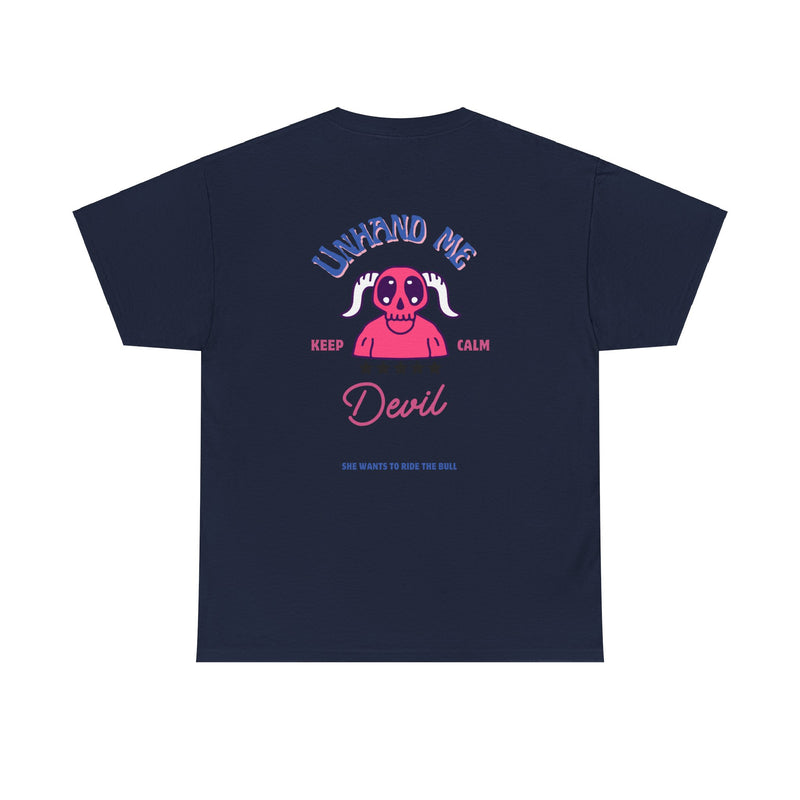 Women's Unhand Me Devil Ride Bull