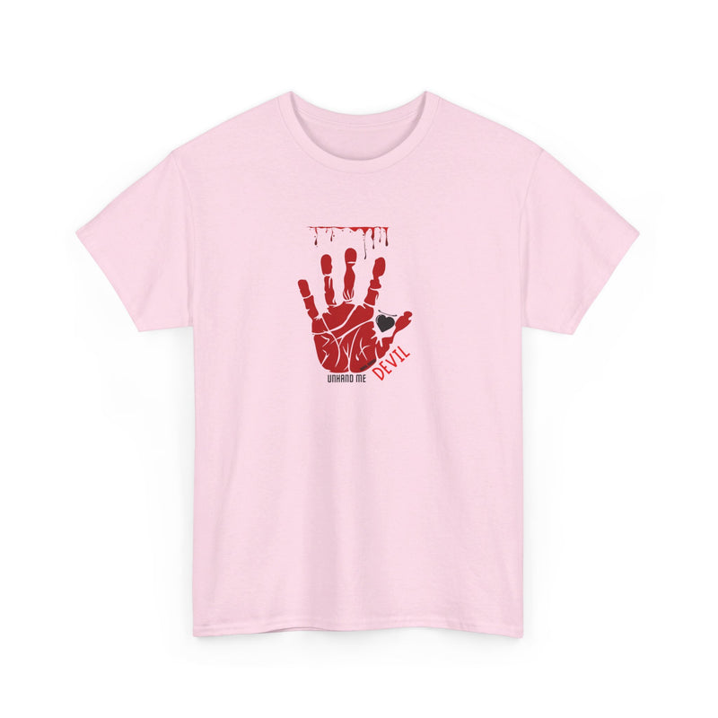 Women’s  Heavy Cotton Tee Unhand Me Devil