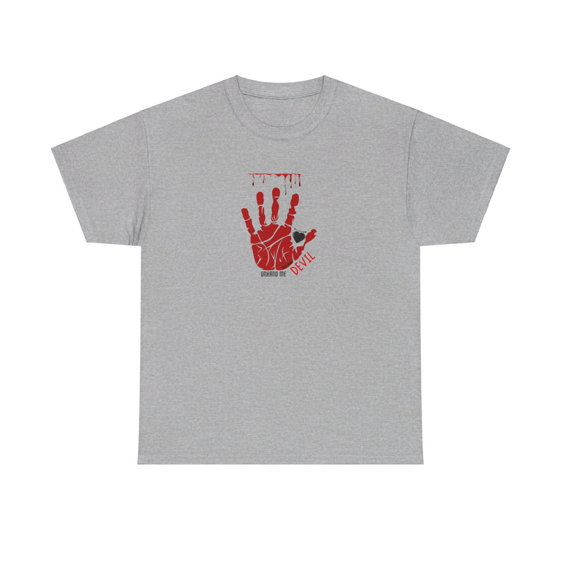 Women’s  Heavy Cotton Tee Unhand Me Devil