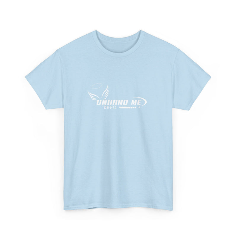 Women & Mens Heavy Cotton Tee Unhand Me Devil
