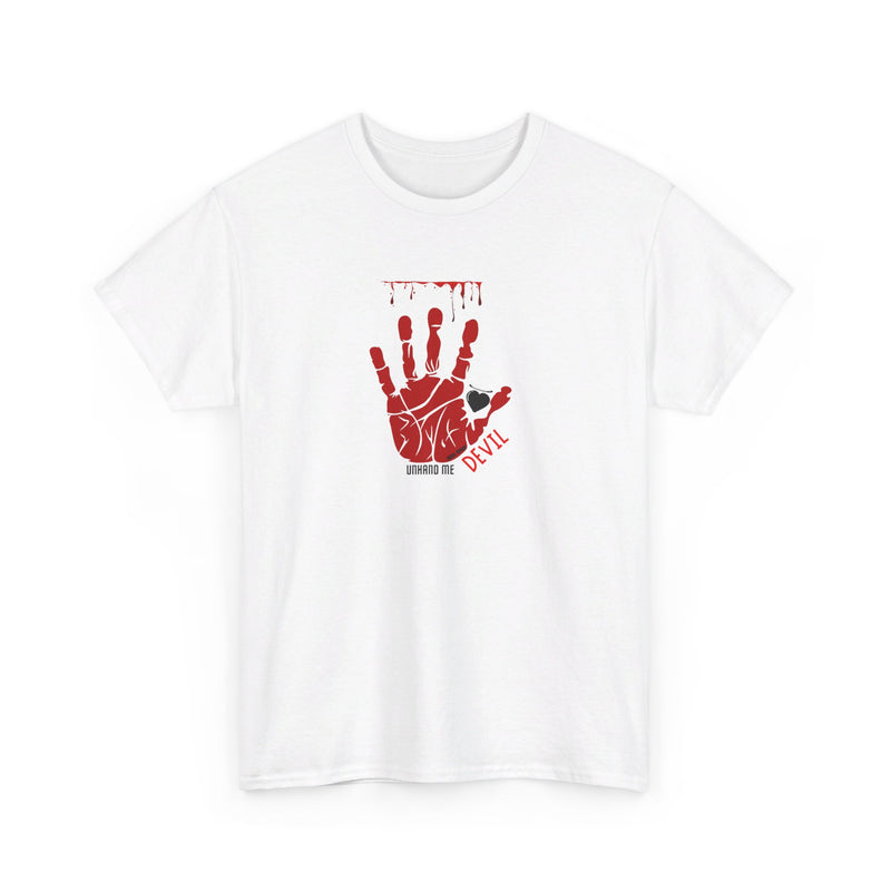 Women’s  Heavy Cotton Tee Unhand Me Devil