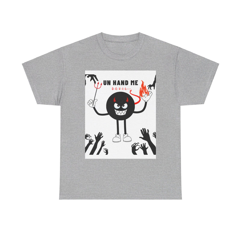 Women’s Men's Heavy Cotton Tee Unhand Me Devil