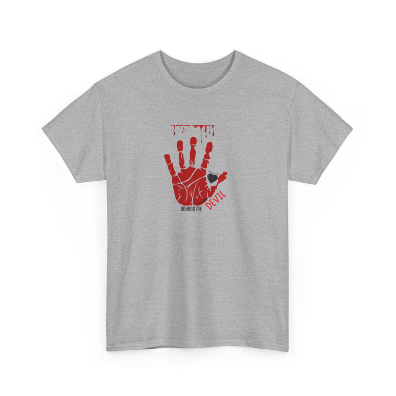 Women’s  Heavy Cotton Tee Unhand Me Devil