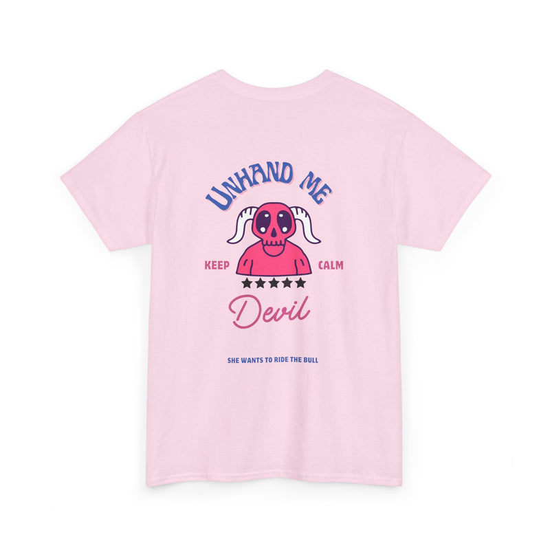 Women's Unhand Me Devil Ride Bull