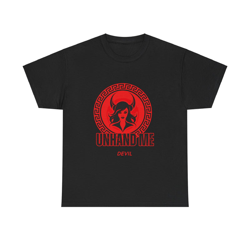 Women's Unhand Me Devil She God tee