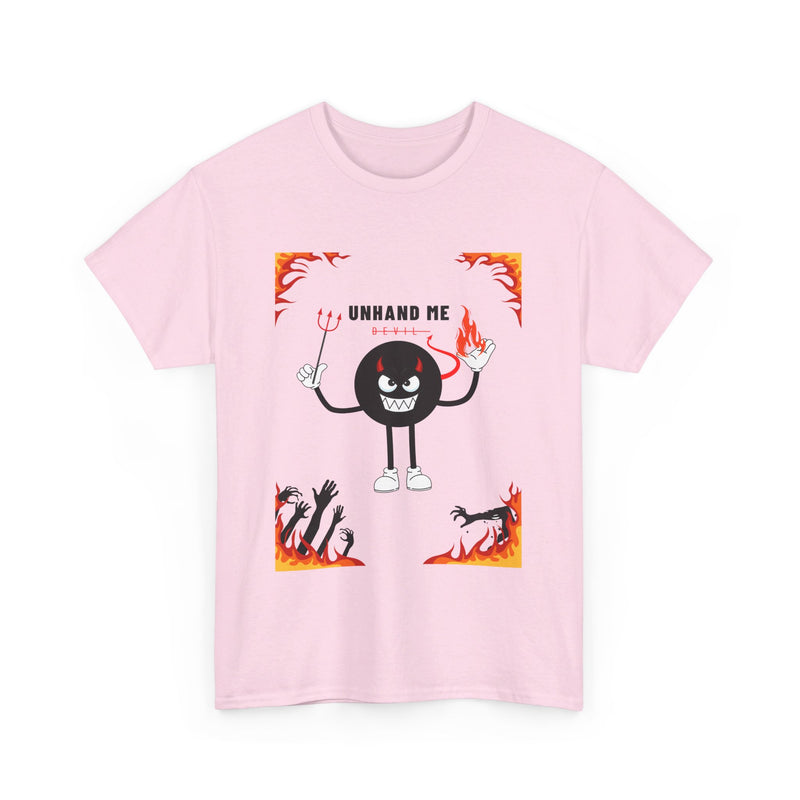 Womens & Men’s Heavy Cotton Tee Unhand Me Devil