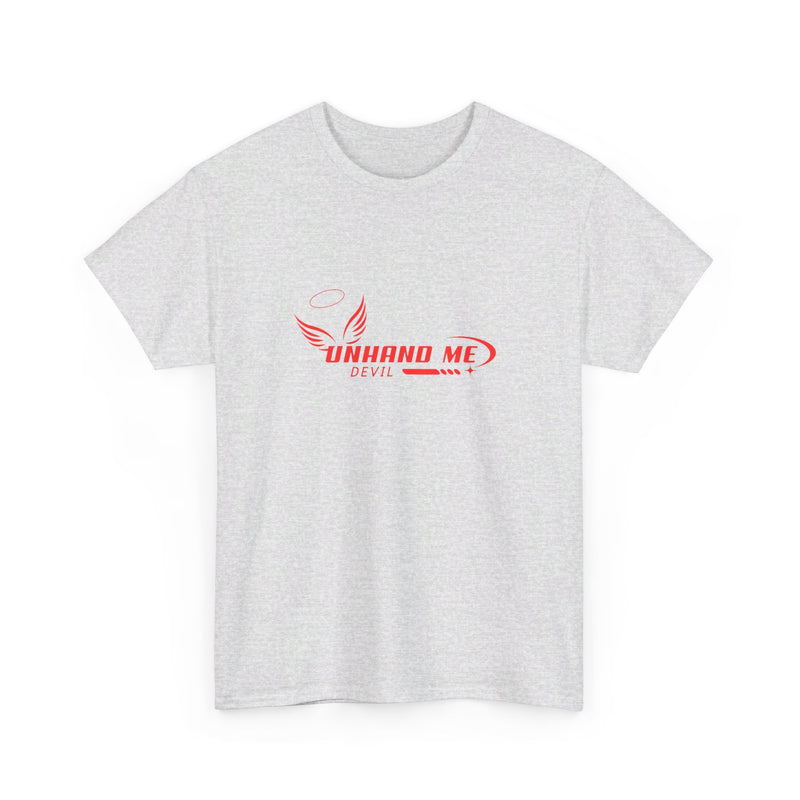 Women & Men’s Heavy Cotton Tee Unhand Me Devil