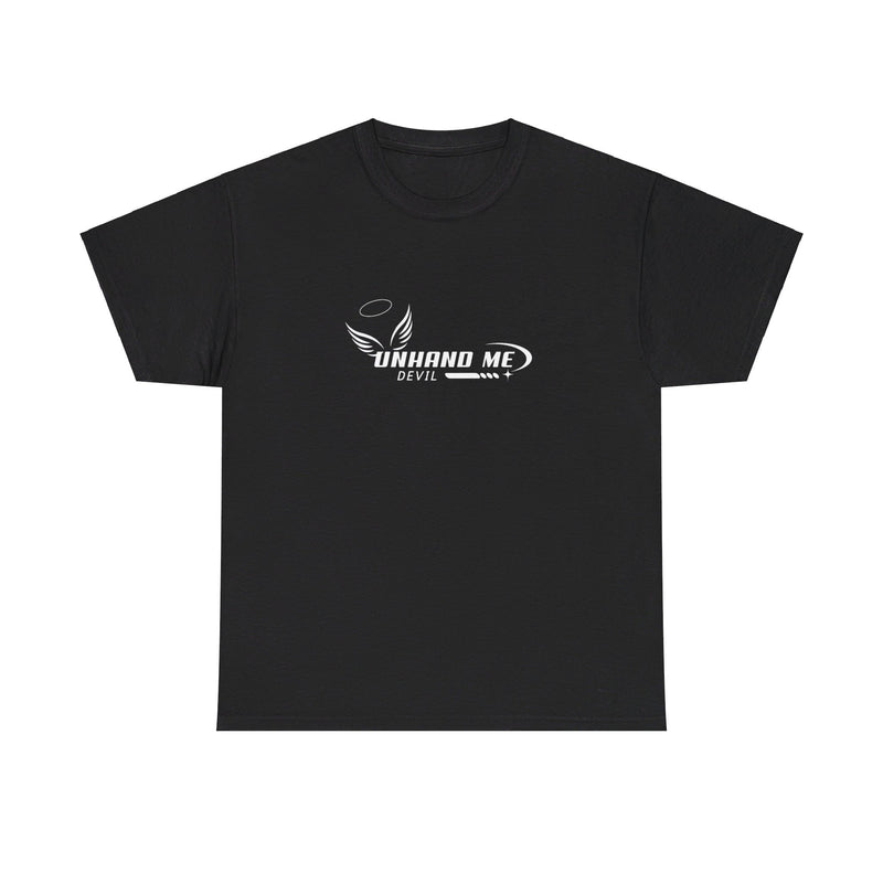 Women & Mens Heavy Cotton Tee Unhand Me Devil