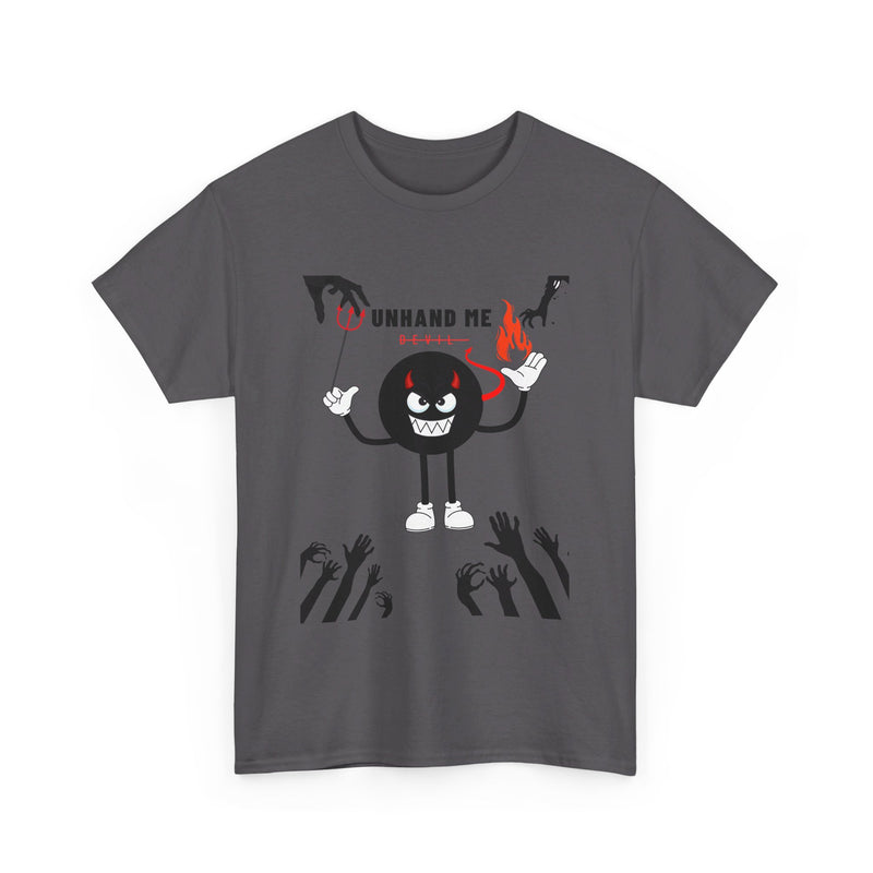 Women’s Men's Heavy Cotton Tee Unhand Me Devil