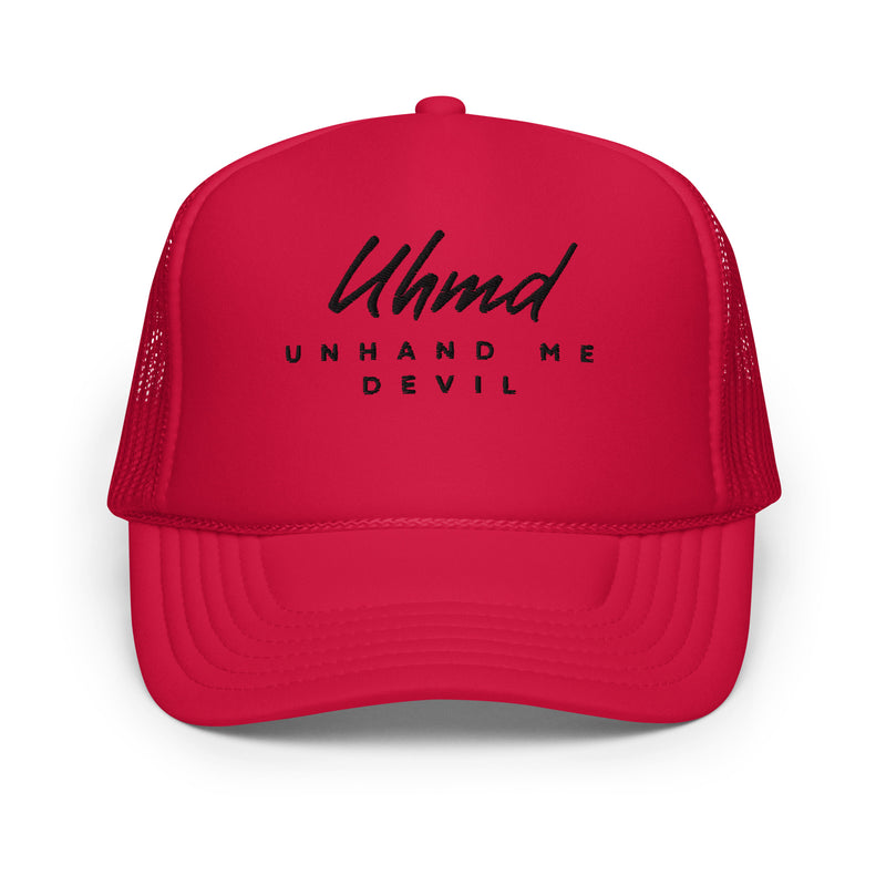 Foam trucker Hat UnHand MeDevil